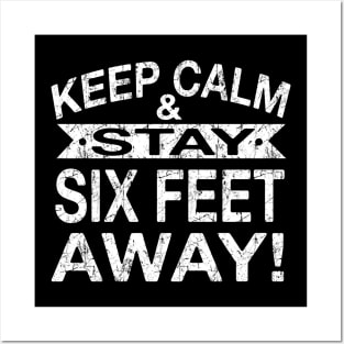 Keep Calm & Stay Six Feet Away Costume Gift Posters and Art